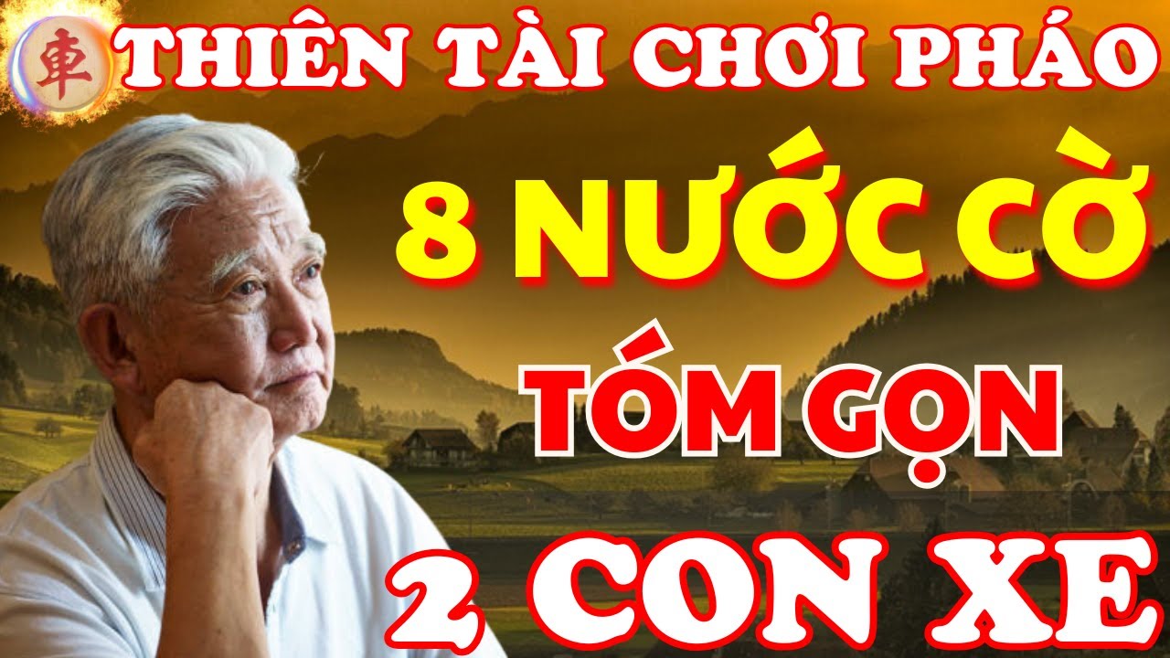 [ Cờ Tướng ] Ông Lão Chơi Pháo Tàn Ác Kiểu Này Thì Ai Mà Đỡ Cho Nỗi