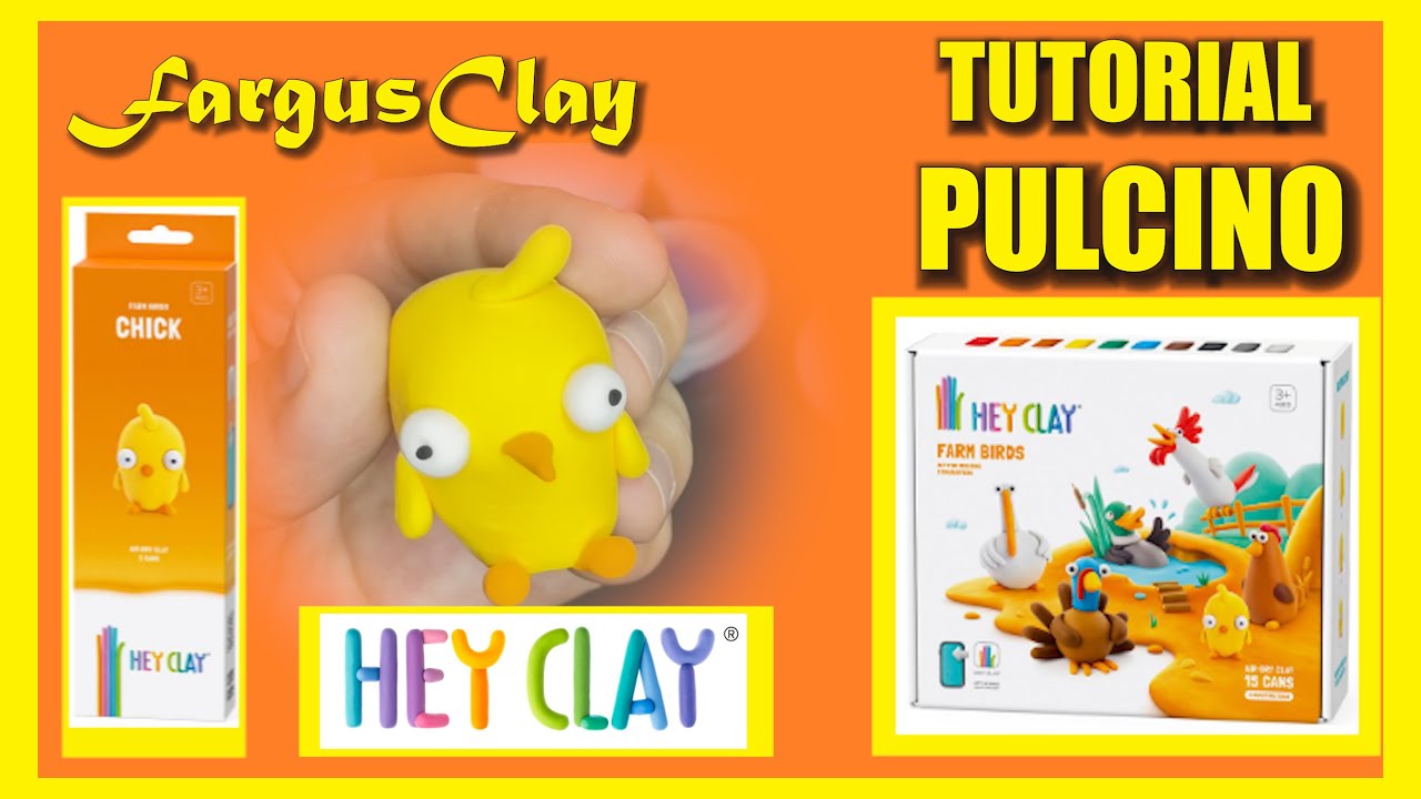 TUTORIAL PULCINO - HEY CLAY FARM BIRDS 🐣