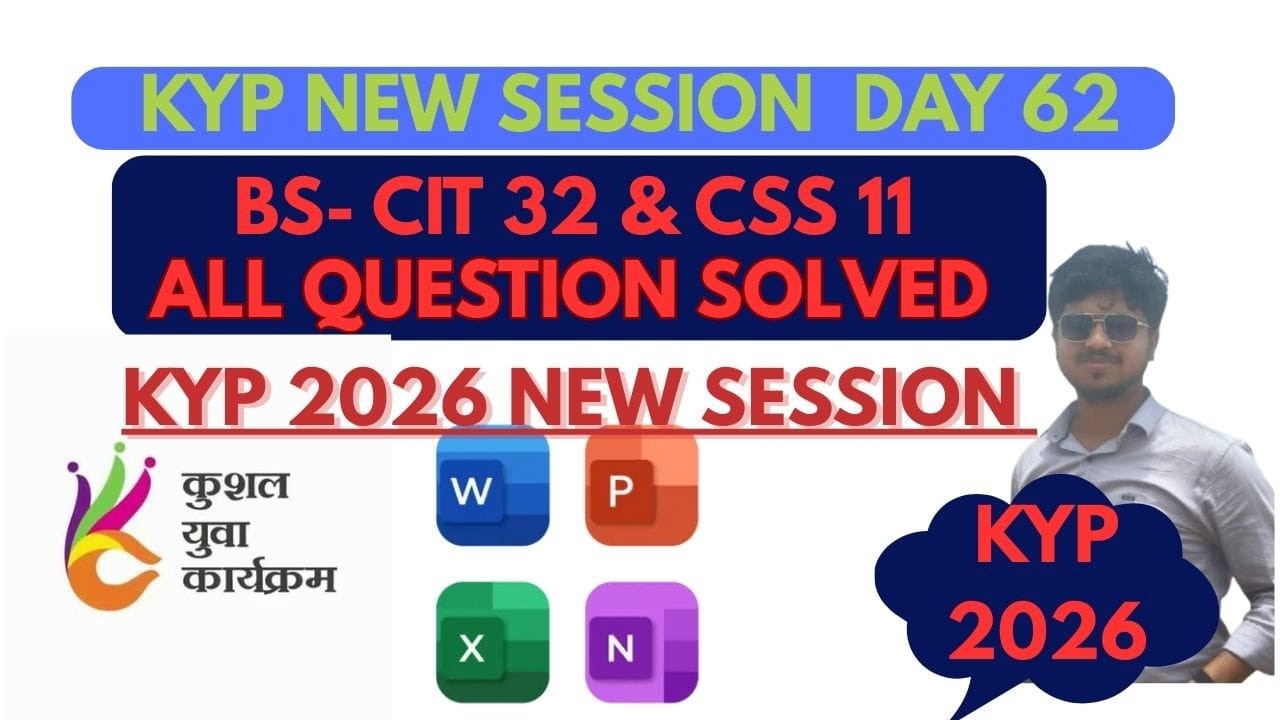 KYP New 2026 Session 32 | BS-CIT 32 Lab & CSS 11 All Question Solved 100% Correct Answer Full Guide
