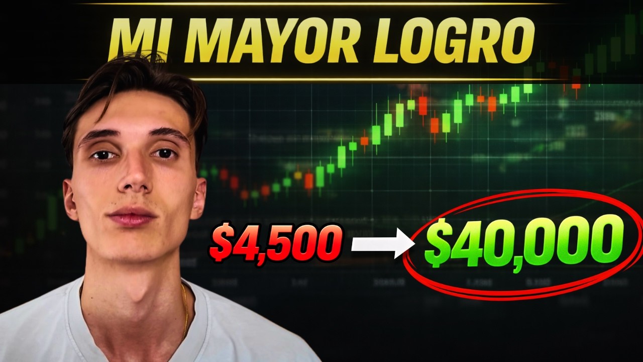 Mi Mayor Logro en TRADING (De $4,500 a $40K)