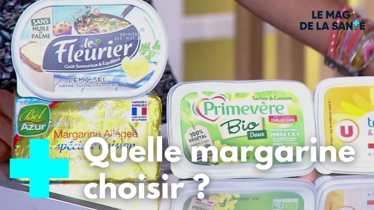 Les margarines sont-elles bonnes pour la santé ? - Le Magazine de la Santé
