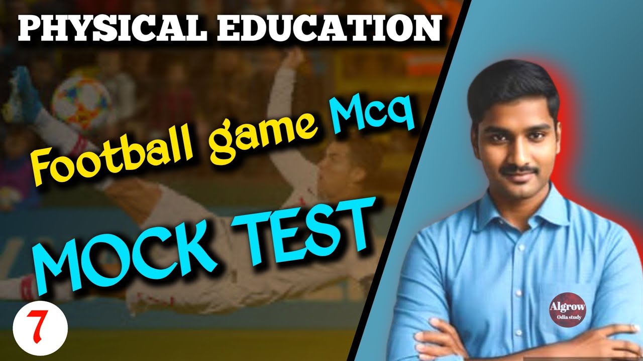 Football game MCQ Mock test ! physical education Mock test