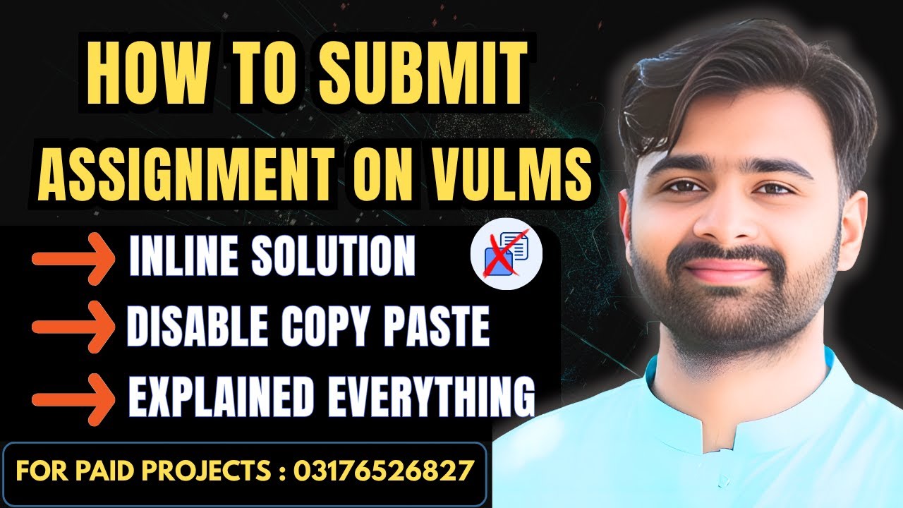 📝 How to Submit Assignment on VULMS 2025 | 💻 Inline Solution | 🚫 Fix Copy-Paste Disabled Issue | 🔍