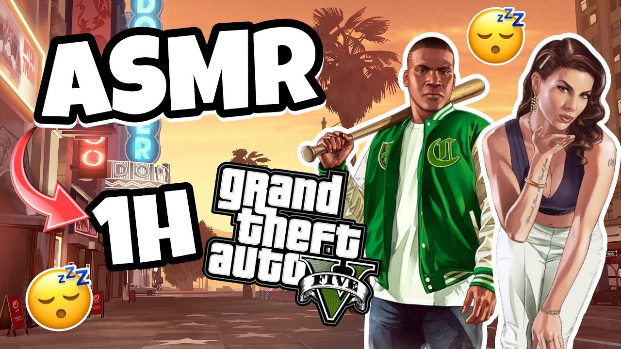 ASMR Français • 1h de CHUCHOTEMENTS TRÈS PUISSANTS sur GTA 5 😴💤 (bruits de bouches ✨)