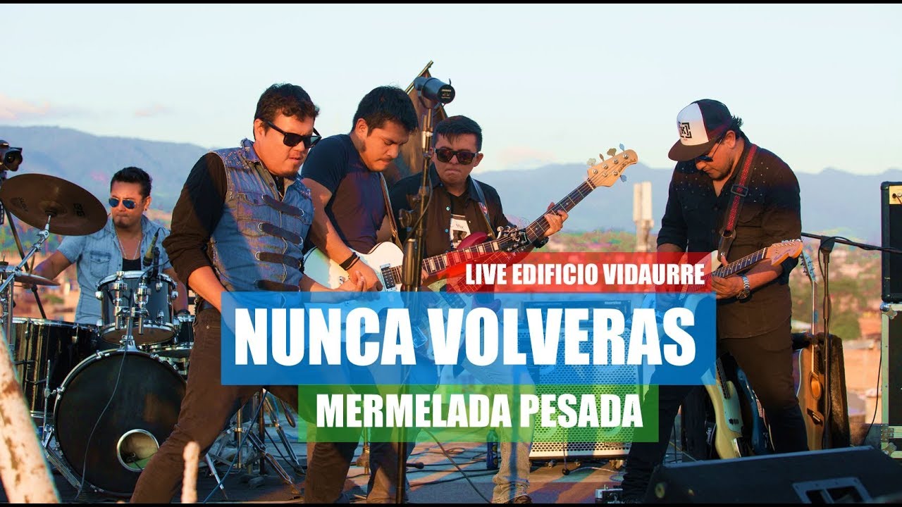 MERMELADA PESADA - NUNCA VOLVERAS (LIVE EDIFICIO VIDAURRE audio)