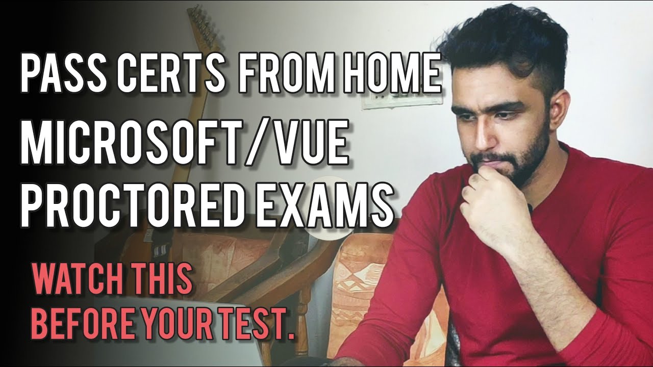 MS Certification at Home | Online Proctored Exam Tips | Pearson Vue (OnVue App) | Yatharth Kapoor