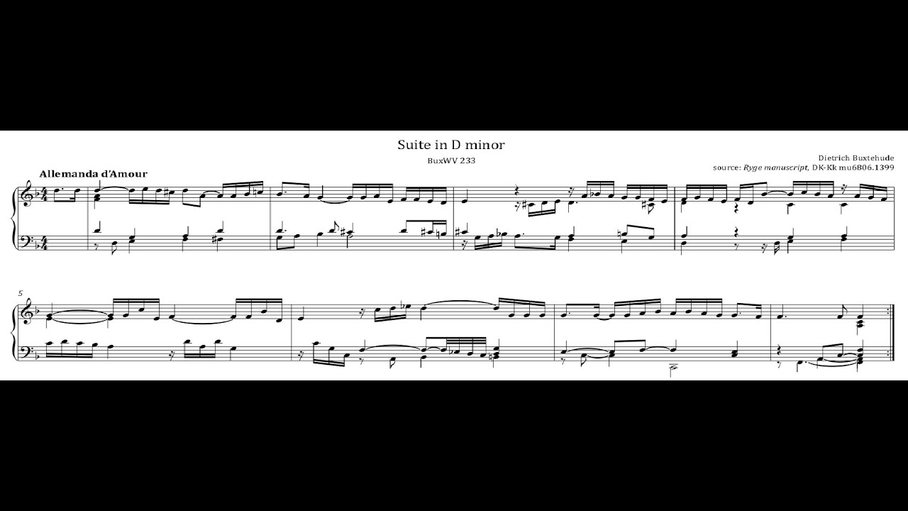 Dietrich Buxtehude - Suite in D minor, BuxWV 233. {w/ score.}