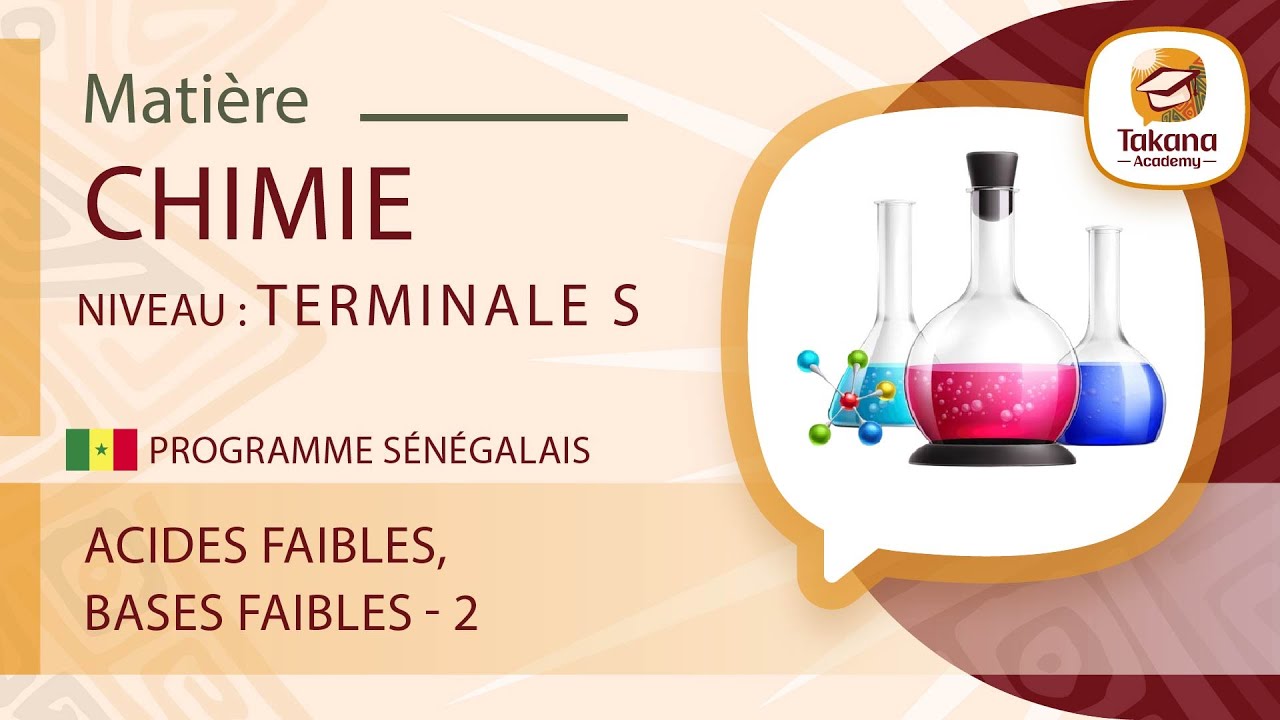 Chimie || Acides faibles Bases faibles - 2 || Terminale S