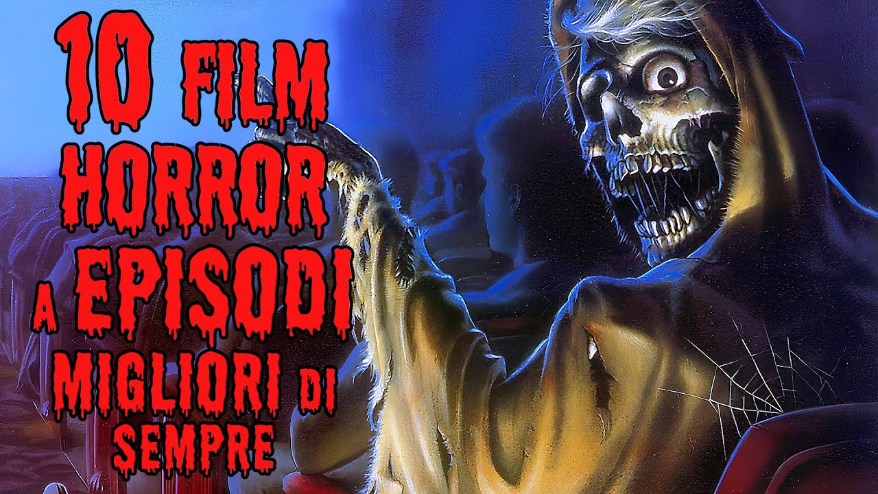 I 10 Film HORROR a EPISODI Migliori di Sempre