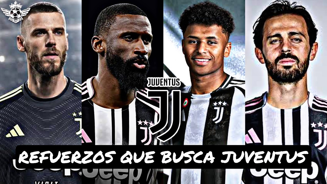 JUVENTUS va por estos Grandes REFUERZOS para el Mercado de Verano 2026-27
