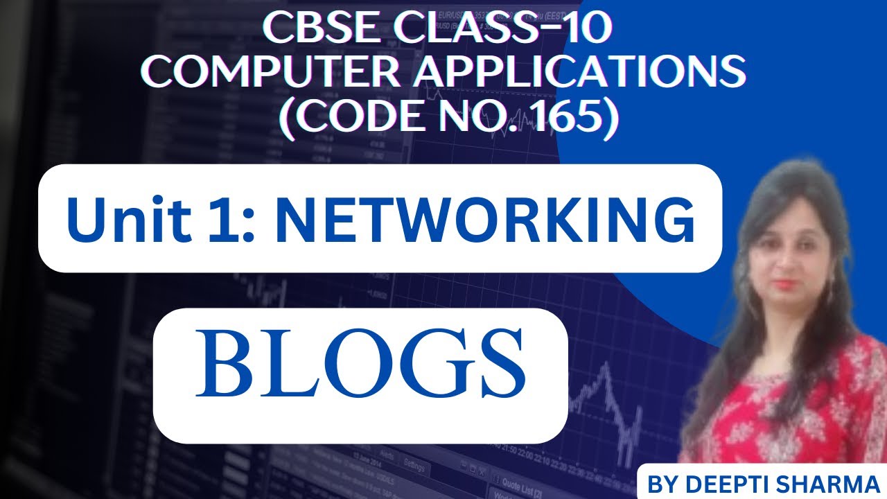 Blogs | What is Blog ? | Blogs Class 10 Computer Applications | Types of Blogs | Advantages of Blog