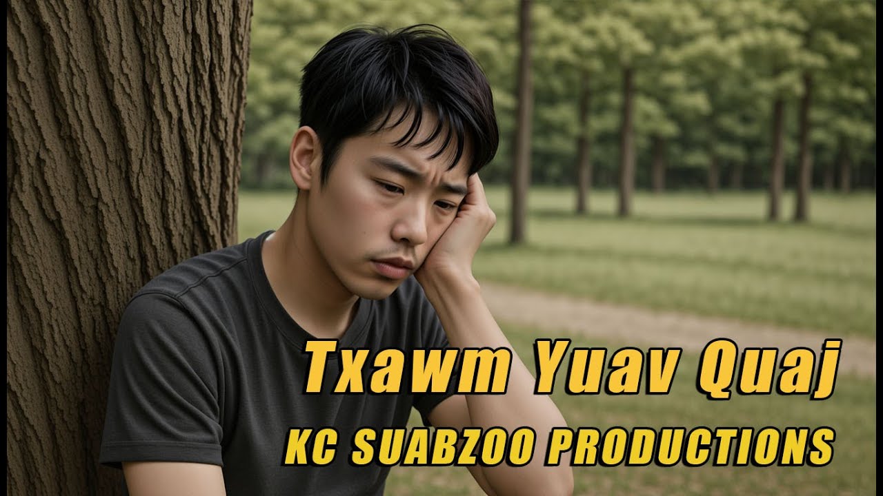 Txawm Yuav Quaj (Male Cover) Best Hmong Song