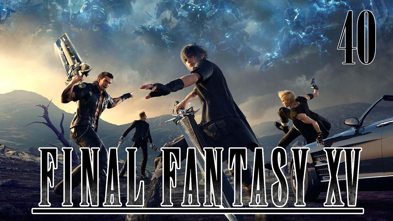 Let's Play Final Fantasy XV [40] - Unser Auto bekommt ein upgrade