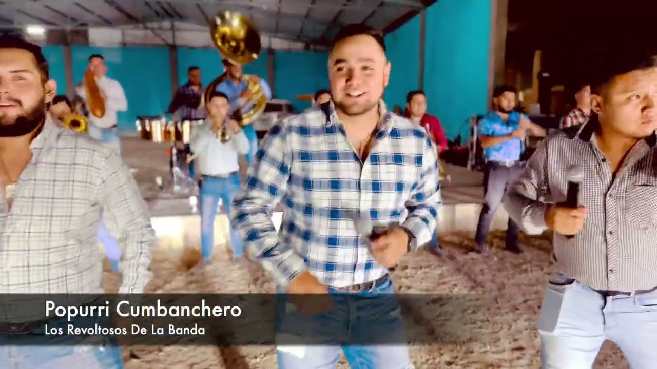 Popurri Cumbanchero - Revoltosos de la Banda