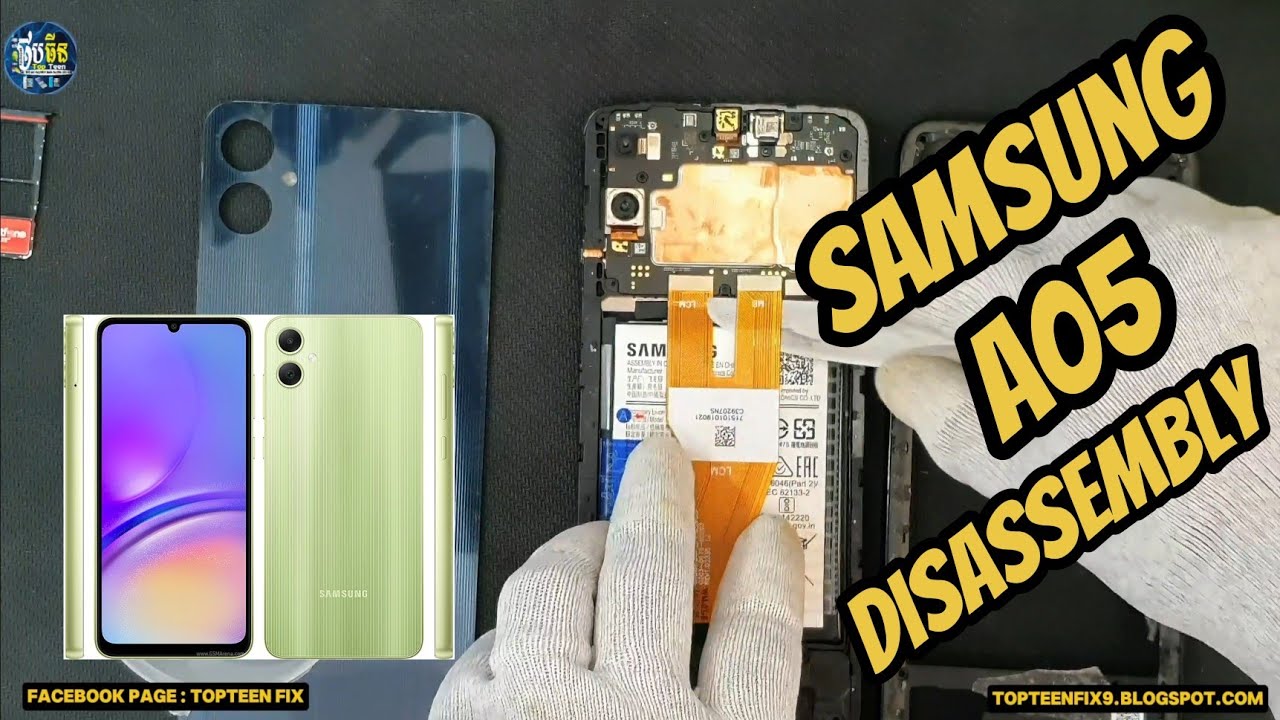 Samsung A05 disassembly @topteenmusic-m1b