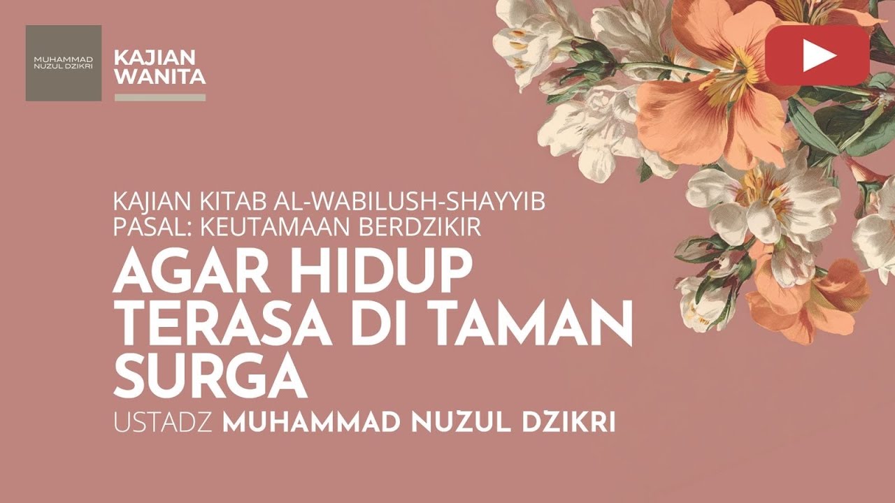 262. KAJIAN WANITA | Ustadz Muhammad Nuzul Dzikri