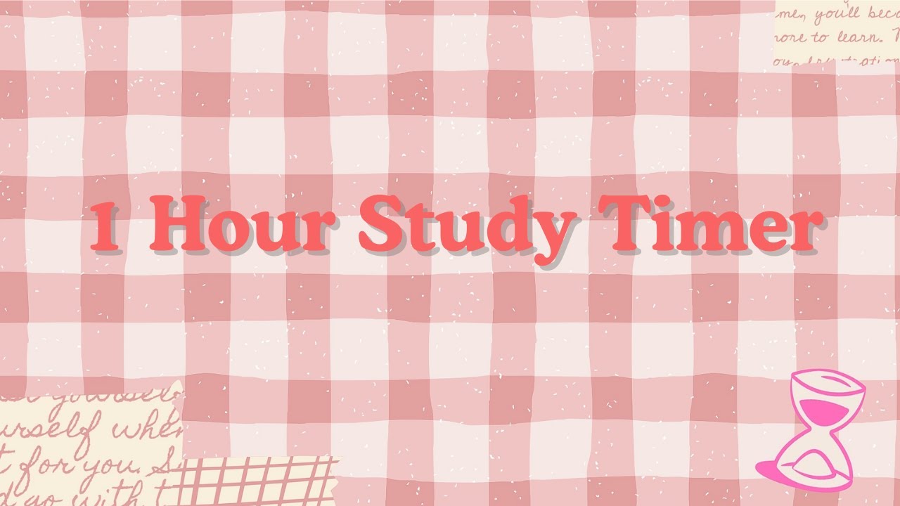 1 Hour Timer - Cute Pink Aesthetic Study Timer For One Hour