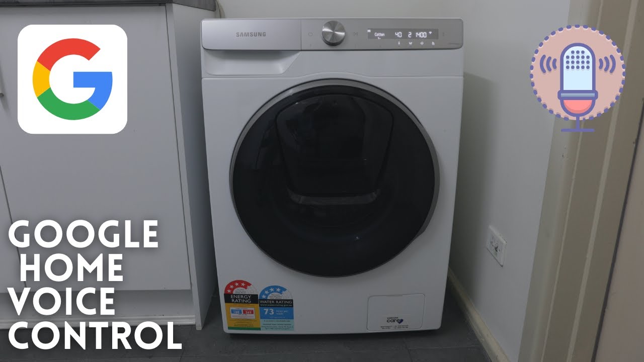 Google Home Samsung Washing Machine  How To Setup Voice Control 2021