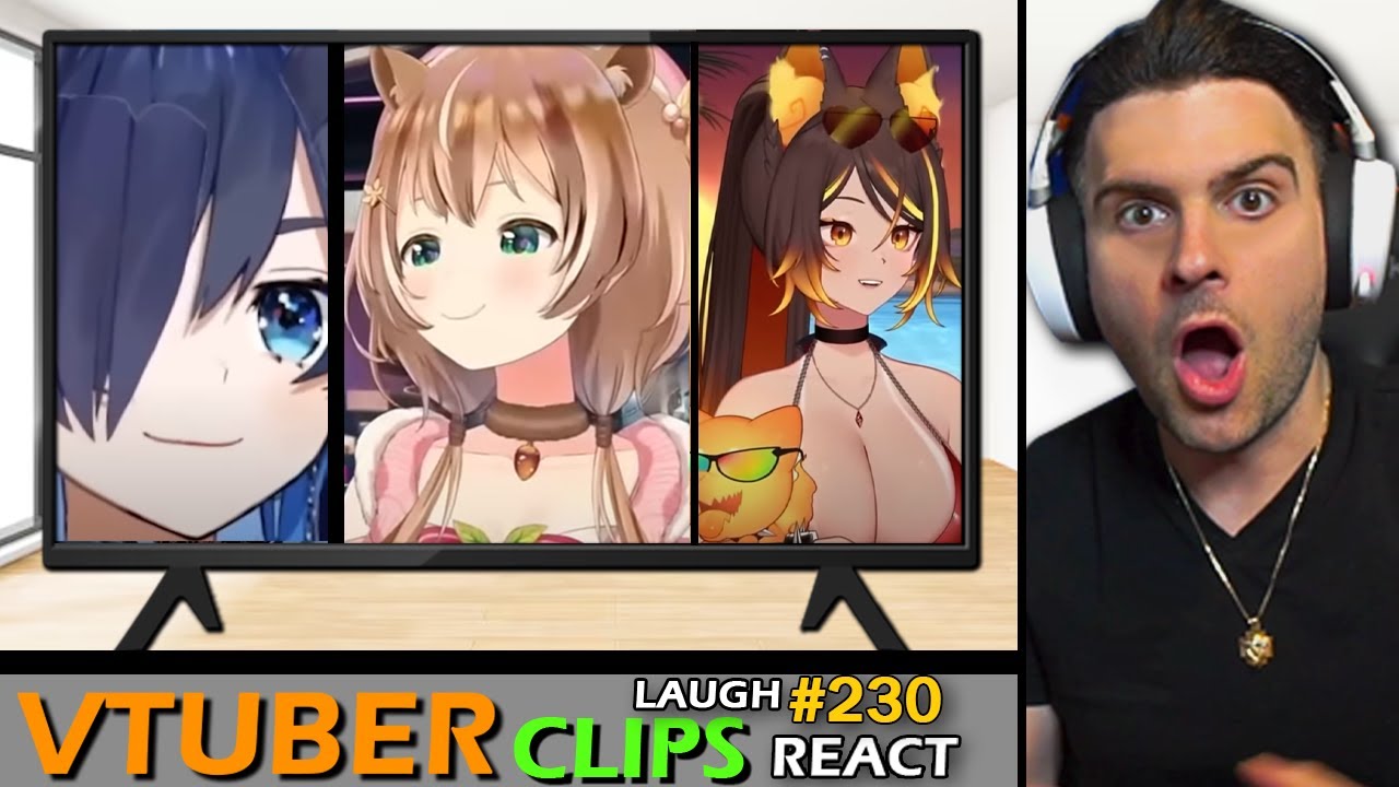 We REACT and LAUGH to the VTUBER clips YOU send #230