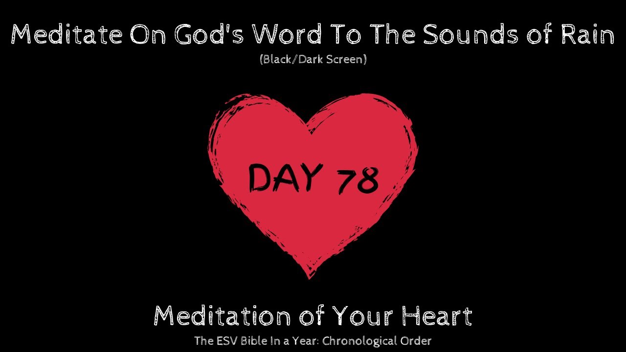 DAY 78 | The ESV Bible In a Year: Chronological Order, Deuteronomy 24-27