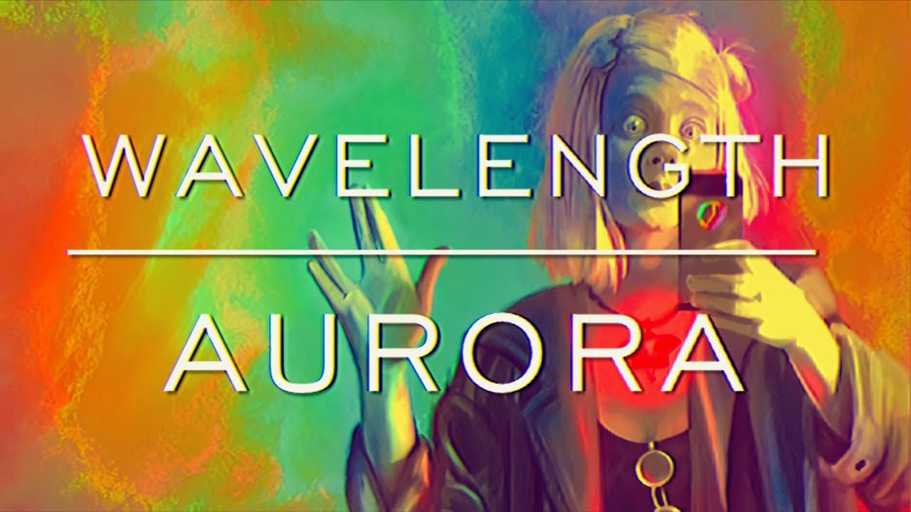 AURORA - Wavelength