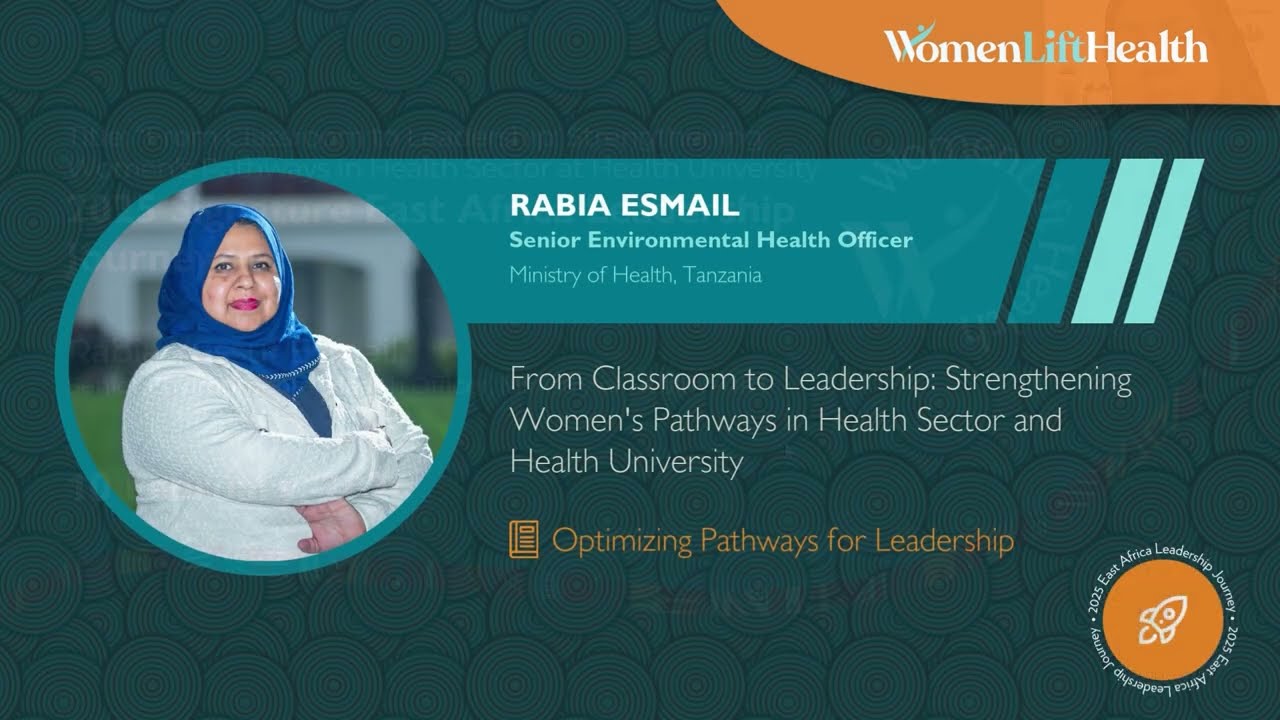 From Classroom to Leadership: Strengthening Women's Pathways in Health Sector and Health University