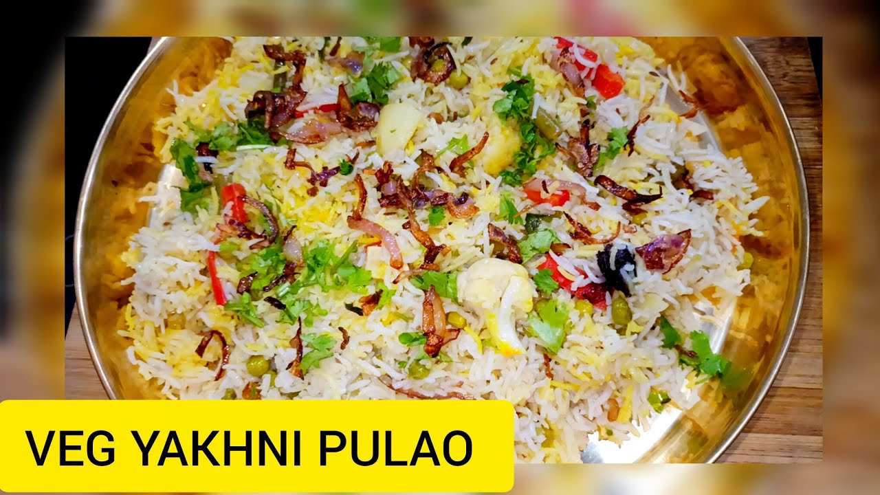 विंटर में इस रेसिपी को नहीं बनाया तो क्या किया | VEG YAKHNI PULAO