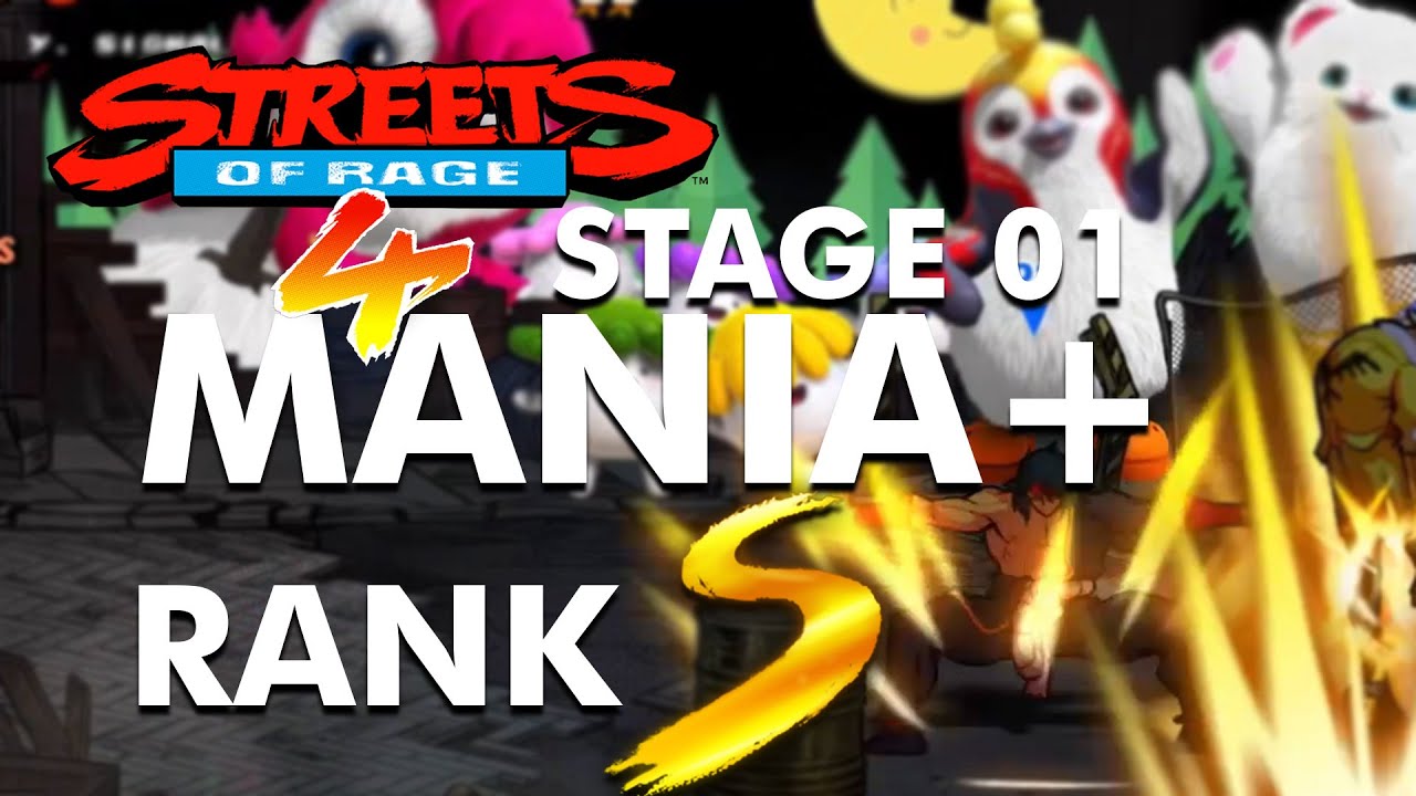 Streets of Rage 4 - Stage 1 SHIVA MANIA+ S-RANK