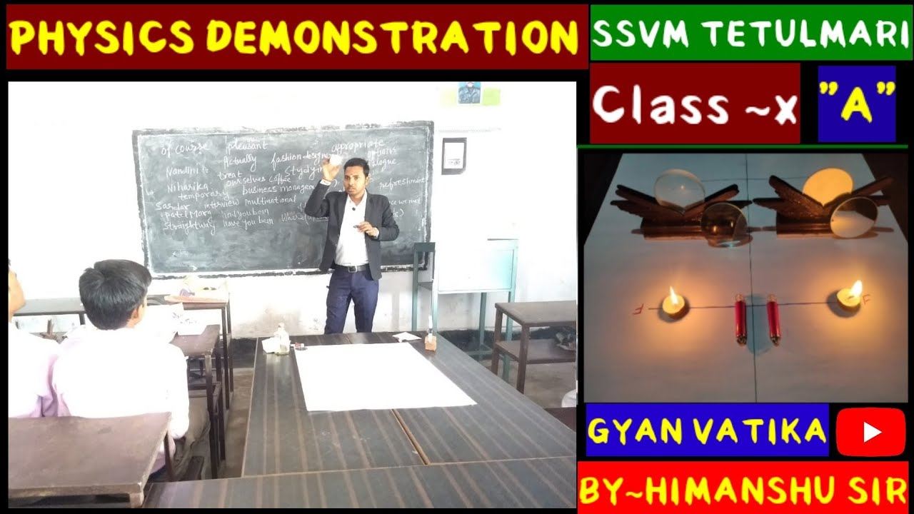 PHYSICS DEMONSTRATION AT SSVM TETULMARI | REFLECTION & REFRACTION OF LIGHT | CLASS - 10