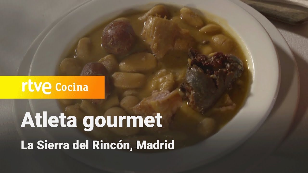 Atleta gourmet: La Sierra del Rinc&oacute;n | RTVE Cocina