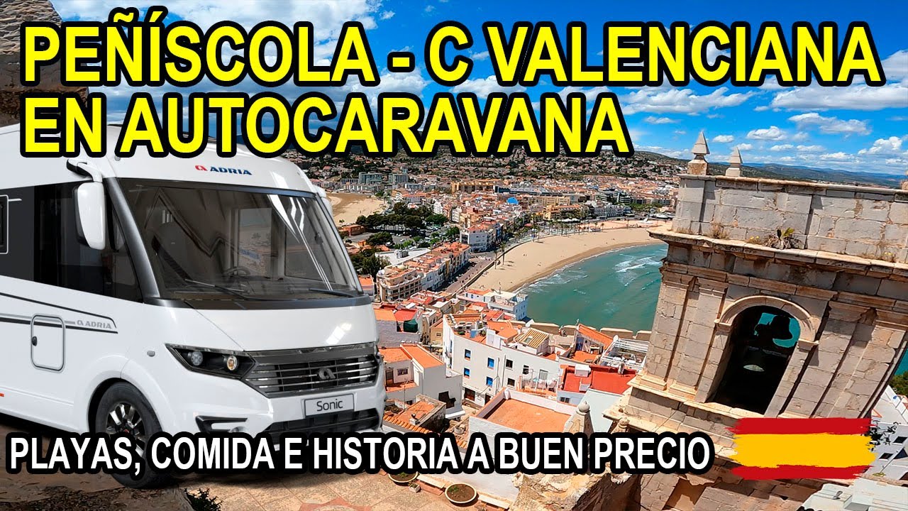 Peñíscola en Autocaravanas 🇪🇸 En la playa y cerca de todo