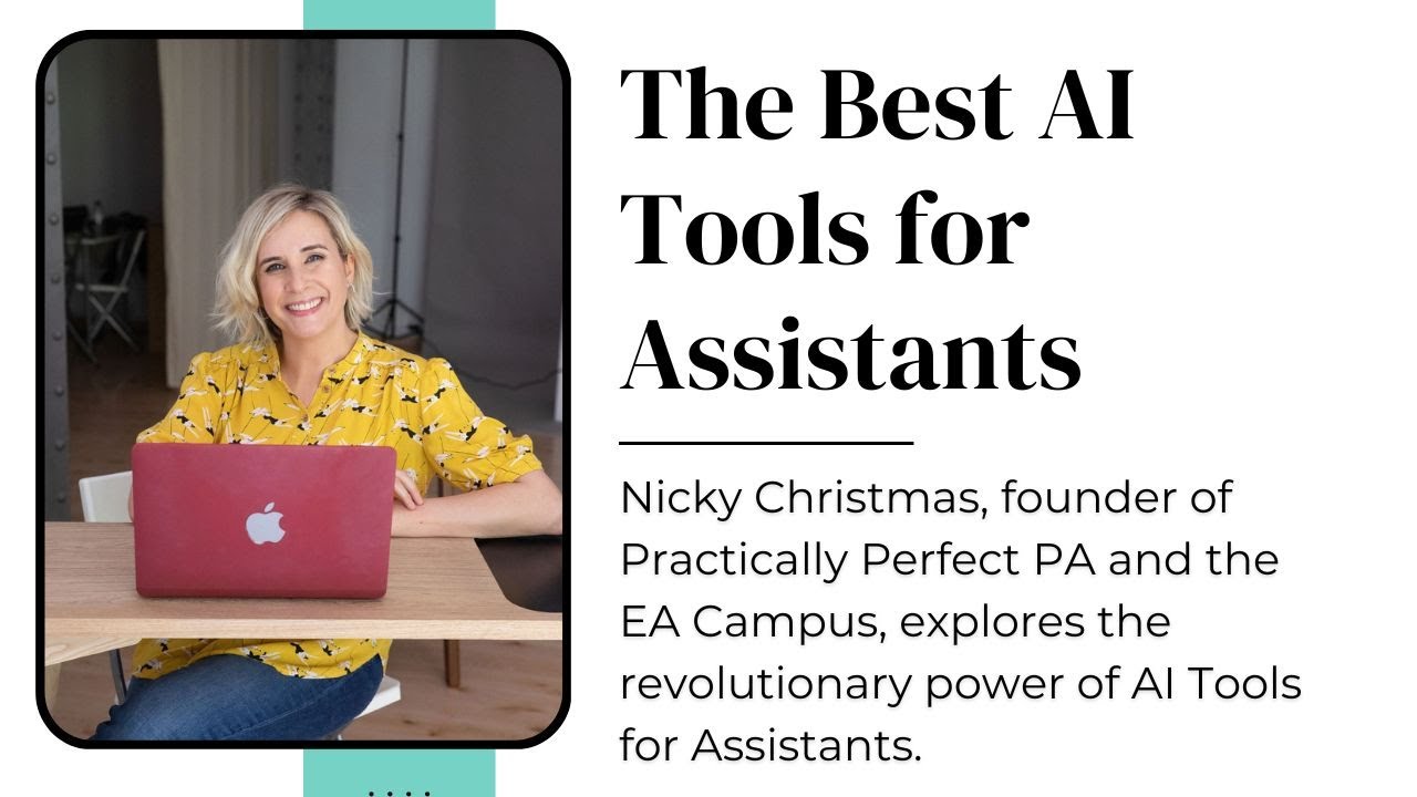 The Best AI Tools for Executive and Personal Assistants