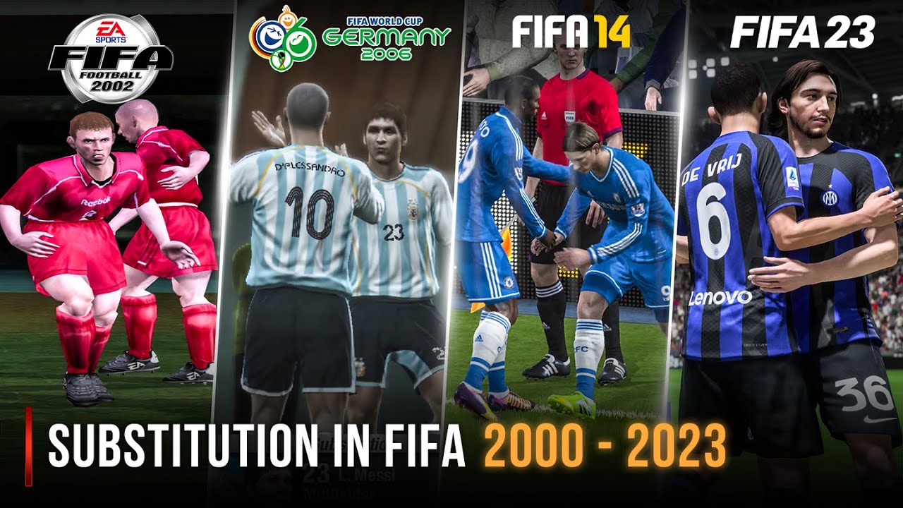 Substitution In FIFA | 2000 - 2023 |