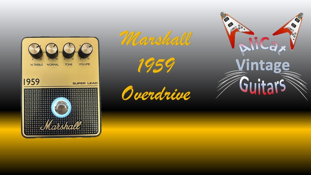 Marshall 1959 Overdrive Pedal