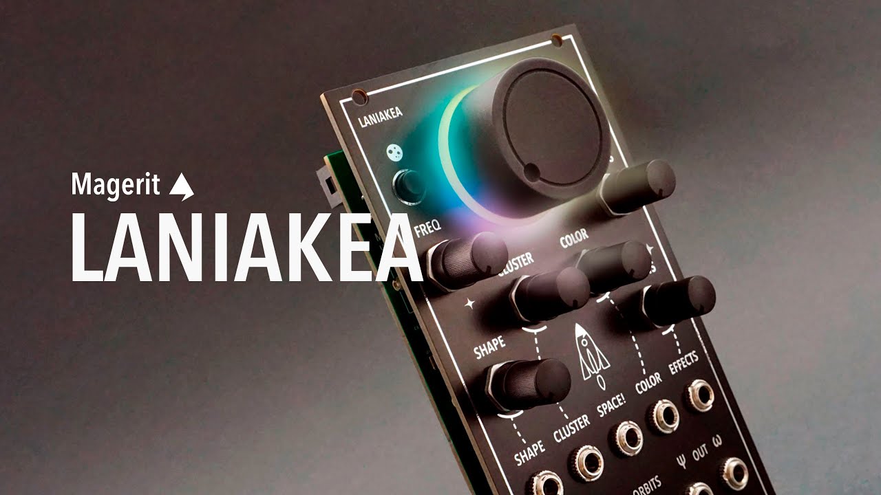 Magerit LANIAKEA - A "cosmic" oscillator - New Release