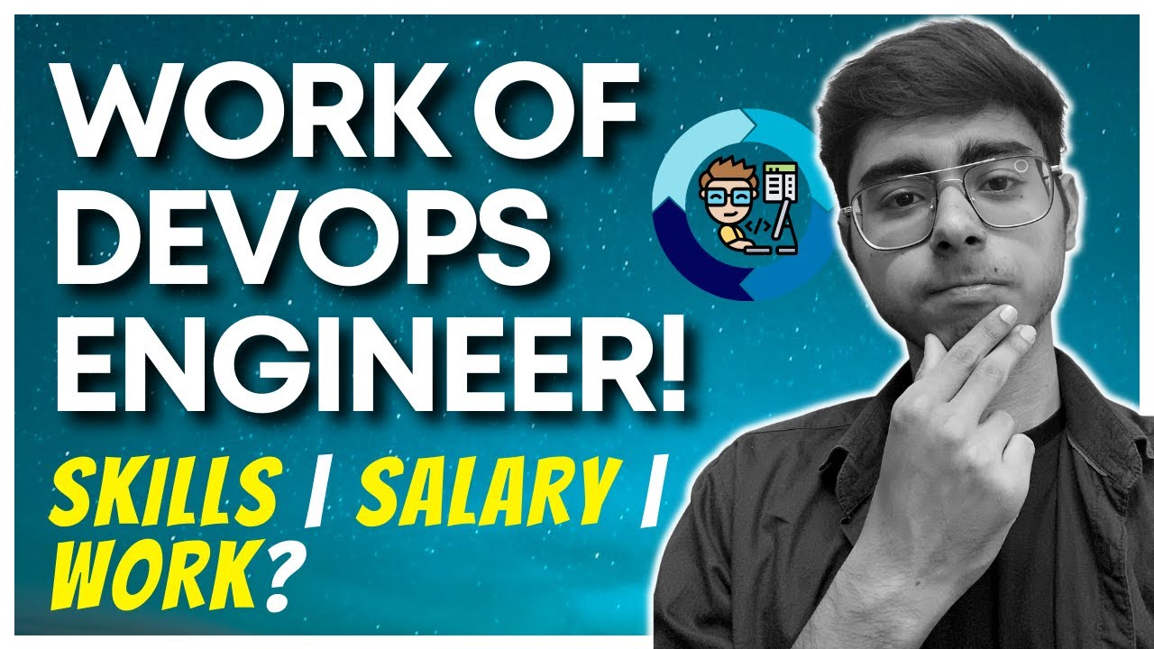 👷🏻DevOps - Understand this Job Role | Salary | Skills | Experience | Work