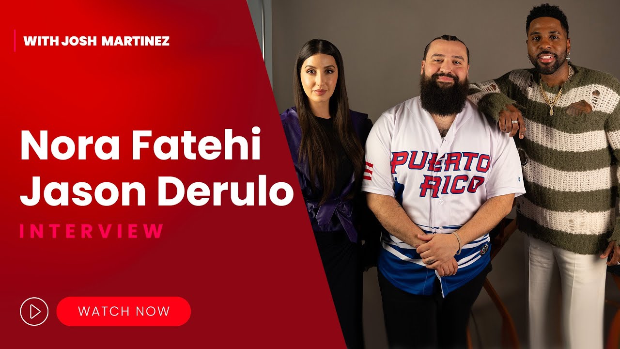 Nora Fatehi & Jason Derulo Talk 'Snake', Viral Success, and Cultural Fusion