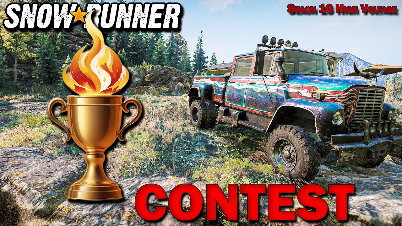 Snowrunner \ Contest Season 16 High Voltage \ Состязания Сезон 16 Высокое Напряжение