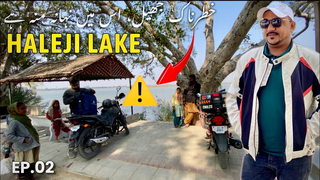 Visit Haleji Lake |EP.02| Most Dangerous Lake at Gharo District Thatta | MotoVlog | Owais Kalar