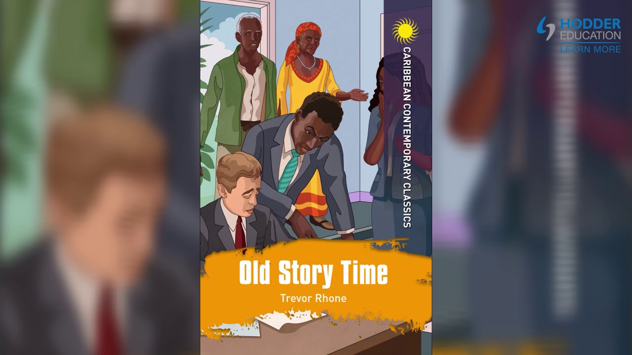Caribbean Contemporary Classics: Old Story Time Dramatic Reading