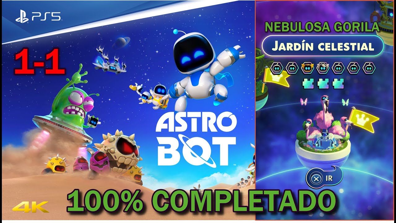 ASTRO BOT 1-1 NEBULOSA GORILA - JARDÍN CELESTIAL 100% COMPLETADO | PS5 4K HDR en español