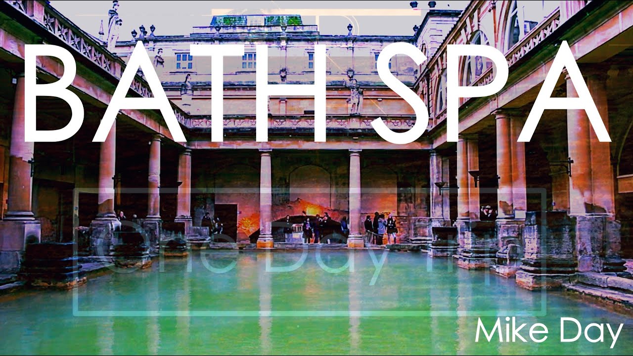Bath | One Day Trip | Mike Day