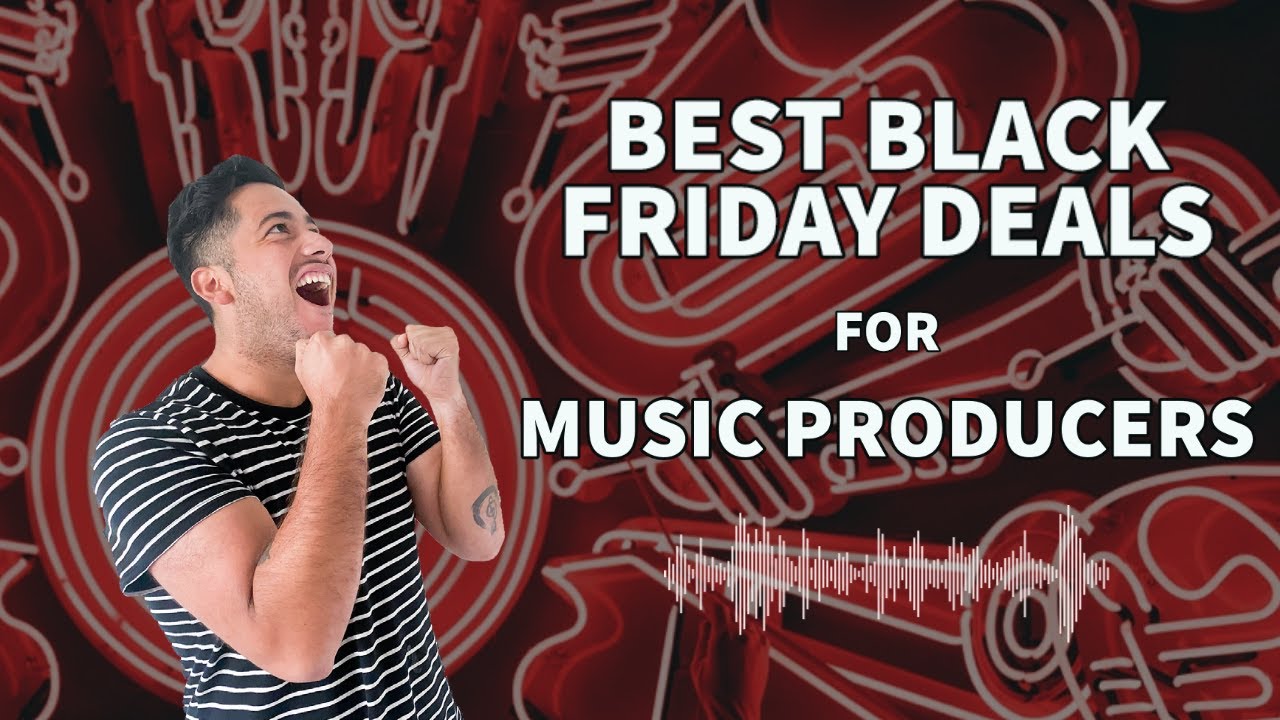 The Best Music VST Plugins To Buy On Black Friday!