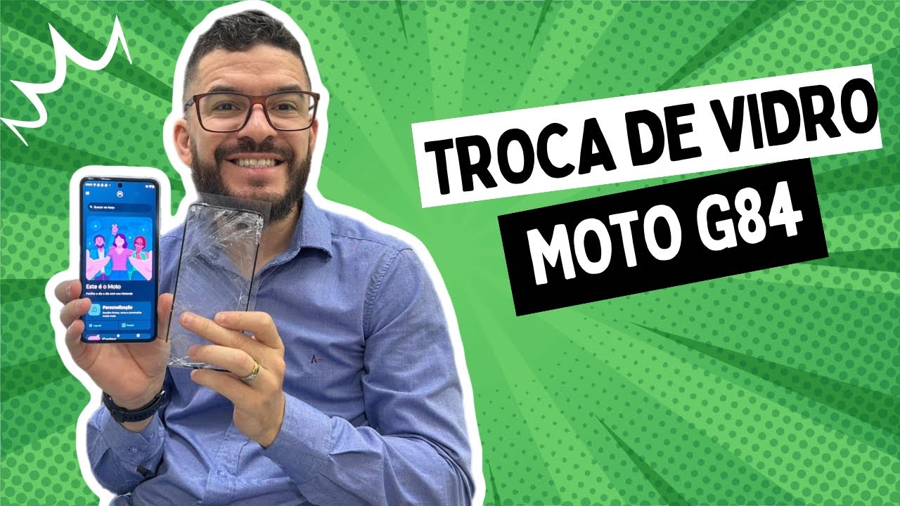 Troca de Vidro Moto G84 ( Motorola G84 Tela Original )