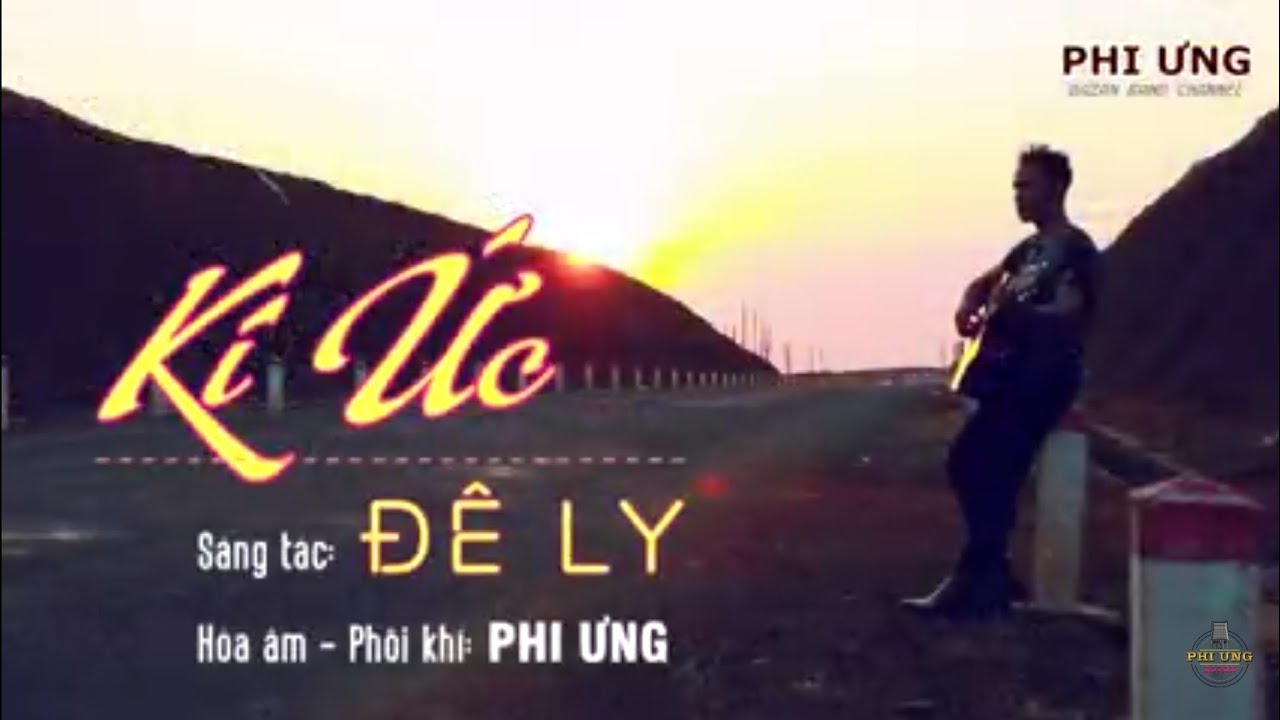 K&yacute; Ức | DeLy | Official | MV
