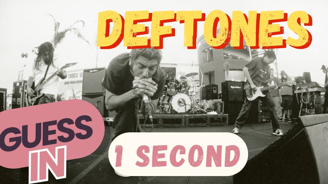 Can you guess the Deftones song in 1 second?