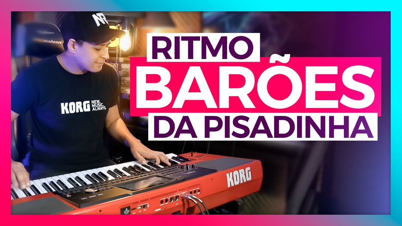 MONTANDO RITMO - BARÕES DA PISADINHA