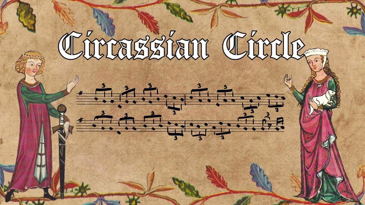 Circassian Circle - Musica Calamus (renaissance / medieval dance for reenactment, larp)