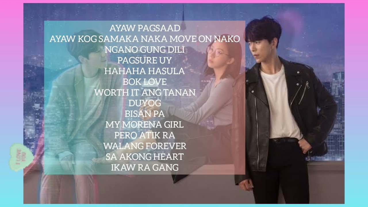 BISAYA HUGOT LOVE SONGS.