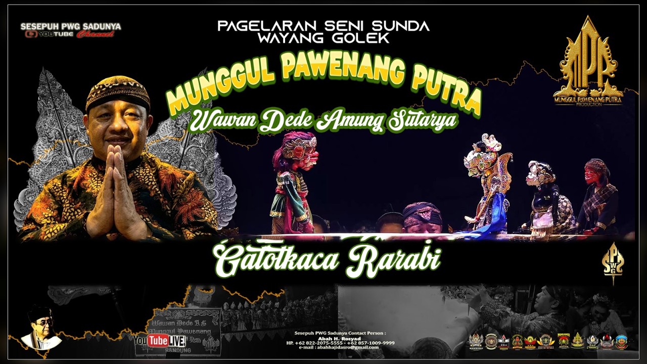 WAYANG GOLEK MUNGGUL PAWENANG PUTRA|WAWAN DEDE AMUNG SUTARYA|LAKON GATOTKACA RARABI